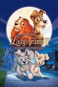 Lady and the Tramp II: Scamp's Adventure - Posters