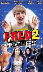 Fred 2: Night of the Living Fred