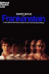National Theatre Live: Frankenstein - Poster