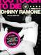 Too Tough to Die: A Tribute to Johnny Ramone