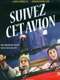 Suivez Cet Avion