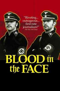 Blood in the Face - Poster