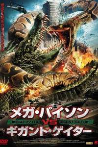 Mega Python vs. Gatoroid - Poster