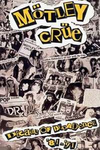 Motley Crue: Decade of Decadence '81-'91 [VHS] - Poster