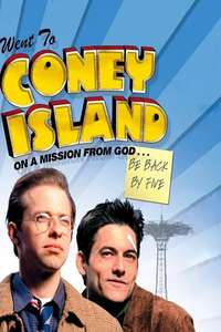 Went to Coney Island on a Mission from God... Be Back by Five - Poster