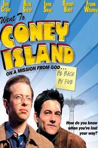Went to Coney Island on a Mission from God... Be Back by Five - Poster