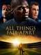 All Things Fall Apart