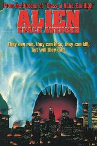 Alien Space Avenger - Poster