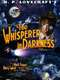 The Whisperer in Darkness