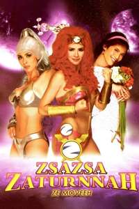 ZsaZsa Zaturnnah Ze Moveeh - Poster