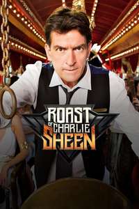 Comedy Central Roast of Charlie Sheen - Poster