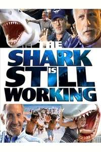 The Shark Is Still Working - Poster
