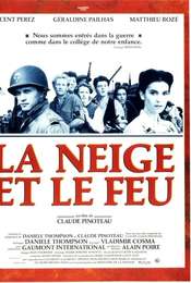 La Neige et le feu