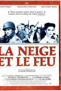 La Neige et le feu - Poster
