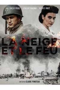 La Neige et le feu - Poster