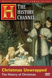 Christmas Unwrapped: The History of Christmas - Poster