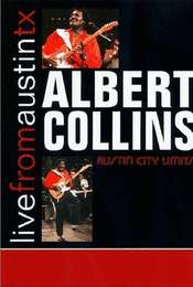 Albert Collins: Austin City Limits