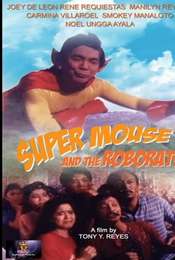 Super Mouse and the Roborats