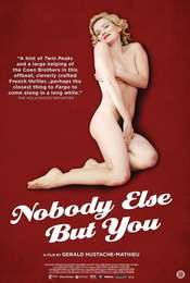 Nobody Else But You