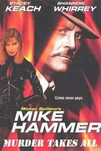 Mike Hammer: Murder Takes All - Poster