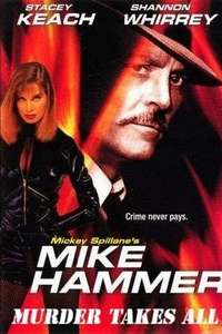 Mike Hammer: Murder Takes All - Poster