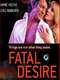 Fatal Desire