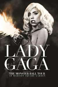 Lady Gaga - Presents The Monster Ball Tour at Madison Square Garden - Poster