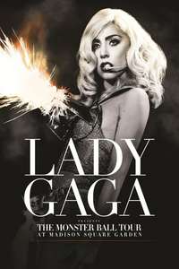 Lady Gaga - Presents The Monster Ball Tour at Madison Square Garden - Poster
