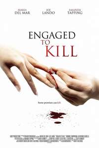 Engaged to Kill - Poster