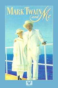 Mark Twain and Me - Poster