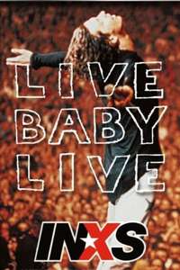 Inxs - Live Baby Live - Poster