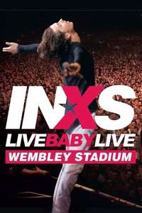 Inxs - Live Baby Live - Poster