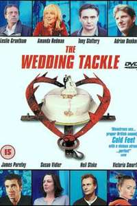 The Wedding Tackle - Poster