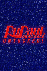 RuPaul's Drag Race: Untucked - Posters