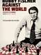 Bobby Fischer Against the World
