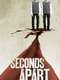 Seconds Apart