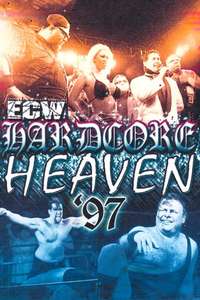 ECW Hardcore Heaven 1997 - Poster