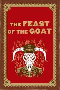 The Feast of the Goat - Poster