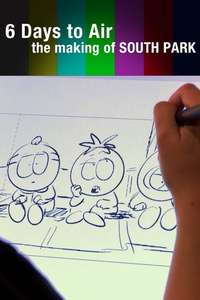 6 Days to Air: The Making of South Park - Poster