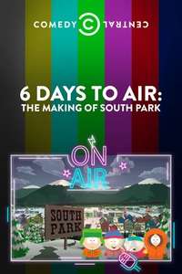 6 Days to Air: The Making of South Park - Poster