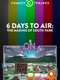 6 Days to Air: The Making of South Park