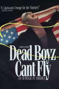 Dead Boyz Can't Fly - Poster