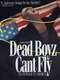 Dead Boyz Can't Fly