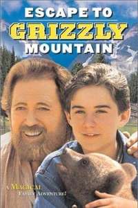Escape to Grizzly Mountain - Poster