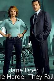 Jane Doe: The Harder They Fall