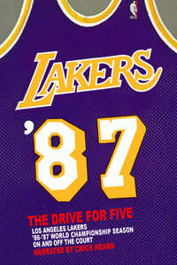 Los Angeles Lakers: '87 The Drive For Five - Poster