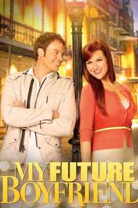 My Future Boyfriend - Poster