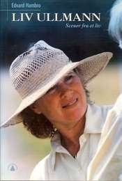 Liv Ullmann Scener Fra Et Liv