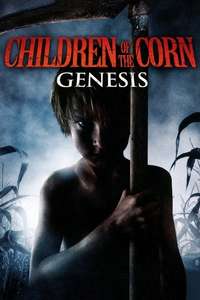 Children of the Corn: Genesis - Poster