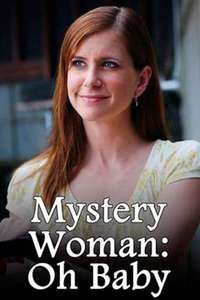 Mystery Woman: Oh Baby - Poster